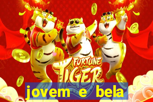 jovem e bela dublado download